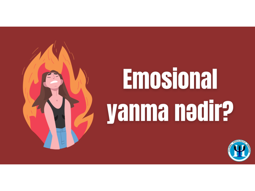 Emosional yanma nədir ?